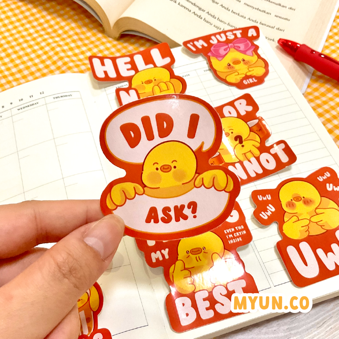 Did I Ask Waterproof Die Cut Sticker